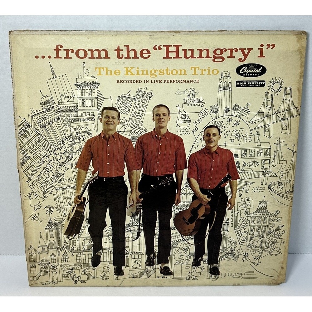 Kingston Trio- From the 'Hungry I' Live LP‎ High Fidelity